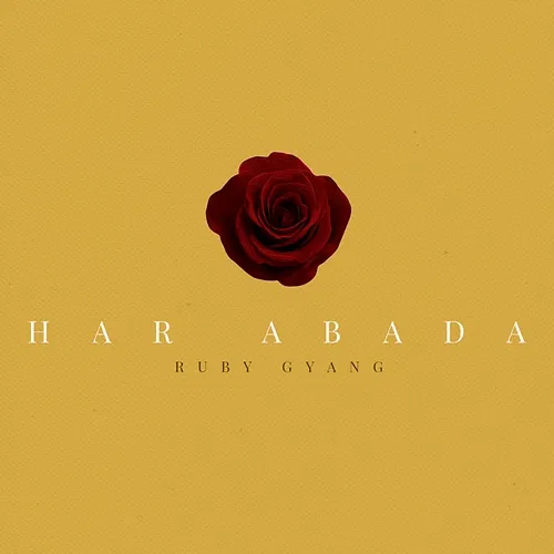Har Abada Ruby Gyang feat. Classiq, Kings