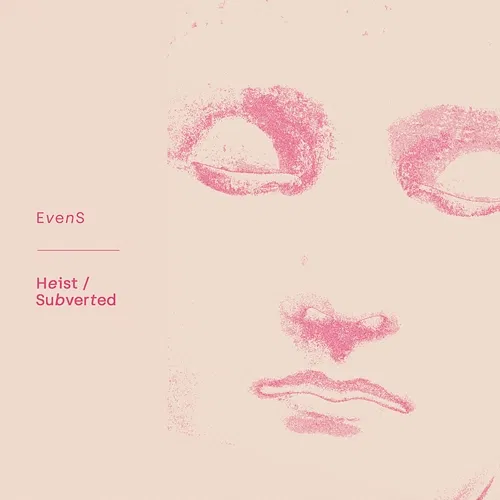 Heist/Subverted Evens