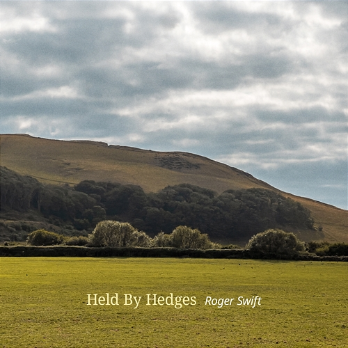 Held by Hedges Roger Swift