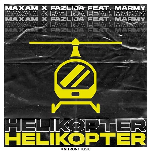 Helikopter MAXAM, Fazlija feat. Marmy