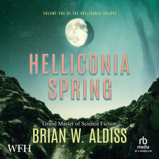Helliconia Spring Aldiss Brian