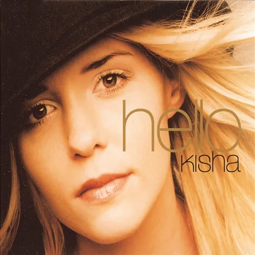 Hello Kisha