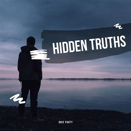Hidden Truths Obie Party