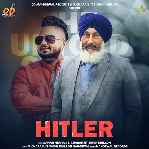 Hitler Aman Mehra & S. Charanjit Singh Dhillon