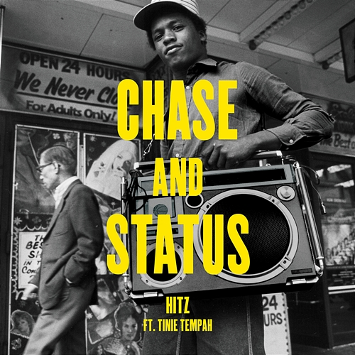 Hitz Chase & Status, Tinie Tempah