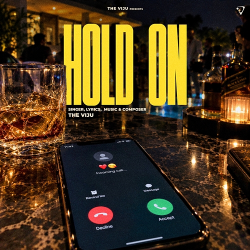 Hold on The VIJU
