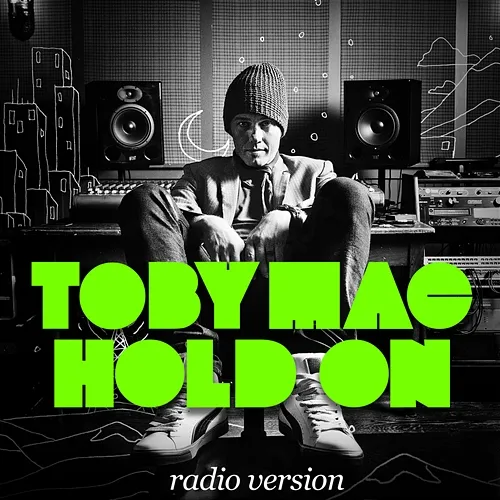 Hold On Tobymac