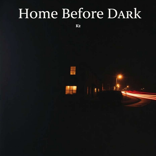 Home Before Dark K2