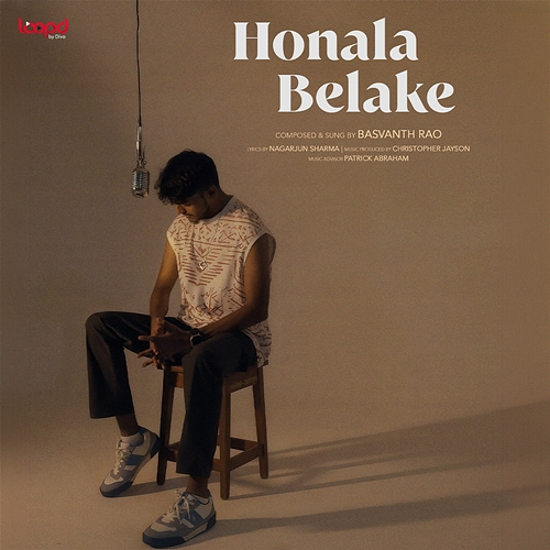 Honala Belake (From "Loopd") Basvanth Rao, Nagarjun Sharma