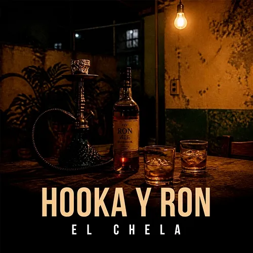 Hooka Y Ron El Chela