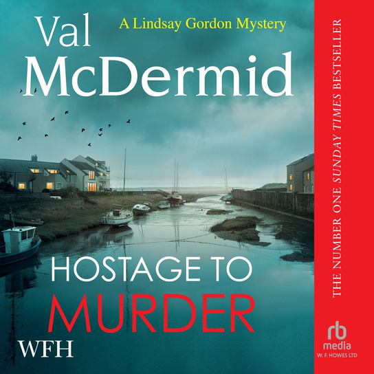 Hostage To Murder - audiobook Mcdermid Val