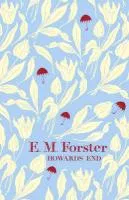 Howards End Forster E. M.