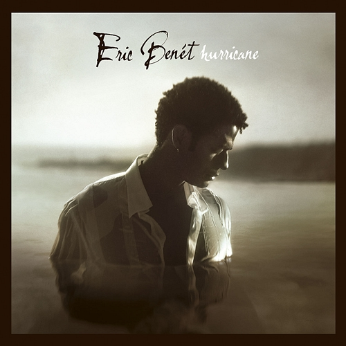 Hurricane Eric Benét