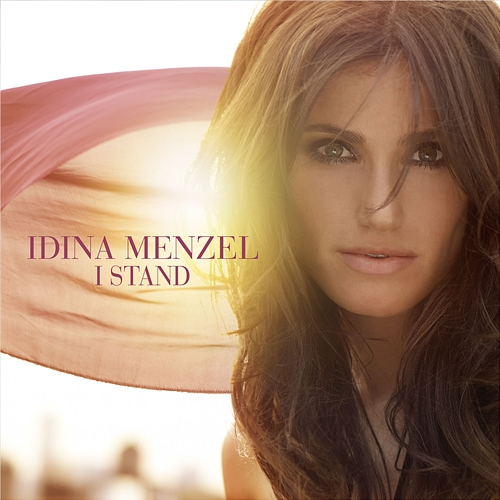 I Stand Idina Menzel