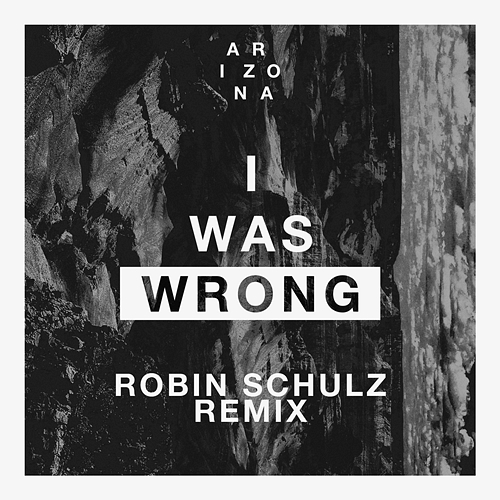 I Was Wrong A R I Z O N A