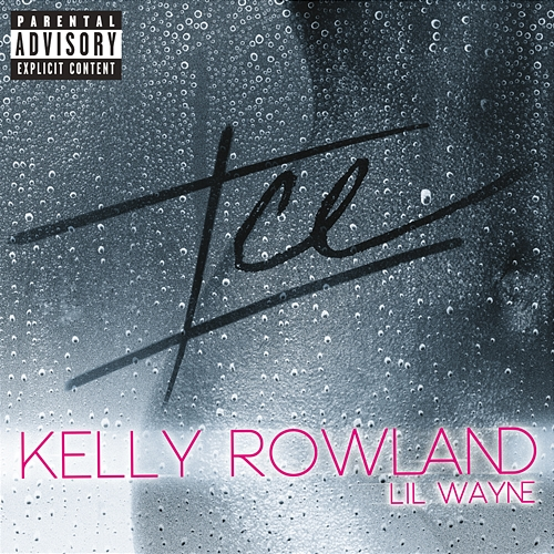 ICE Kelly Rowland, Lil Wayne
