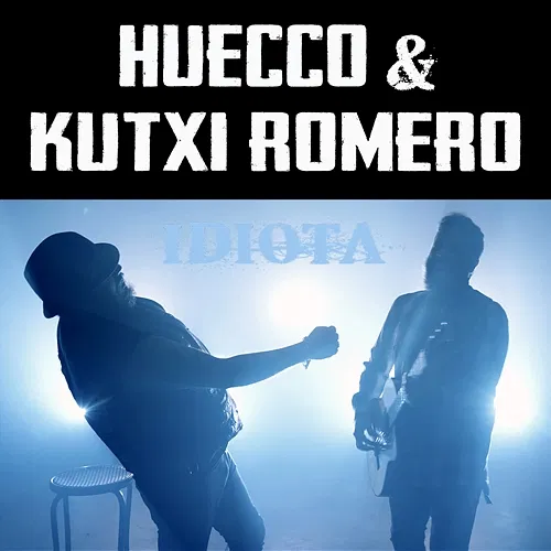 IDIOTA Huecco, Kutxi romero