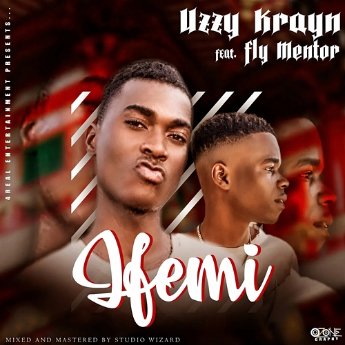 Ife Mi Flymentor, Uzzy Krayn