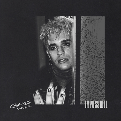 Impossible Carlos Vara