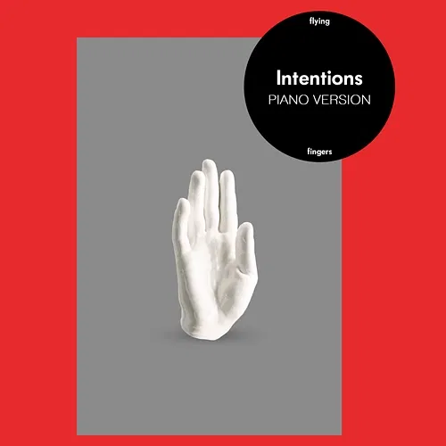 Intentions Flying Fingers & Piano Tribute Players