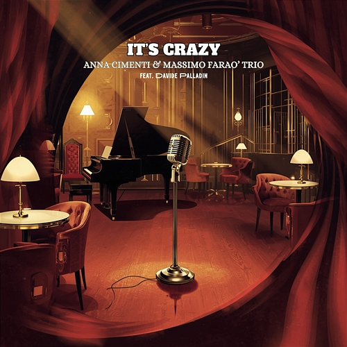 It's Crazy Anna Cimenti, Massimo Faraò Trio, Davide Palladin