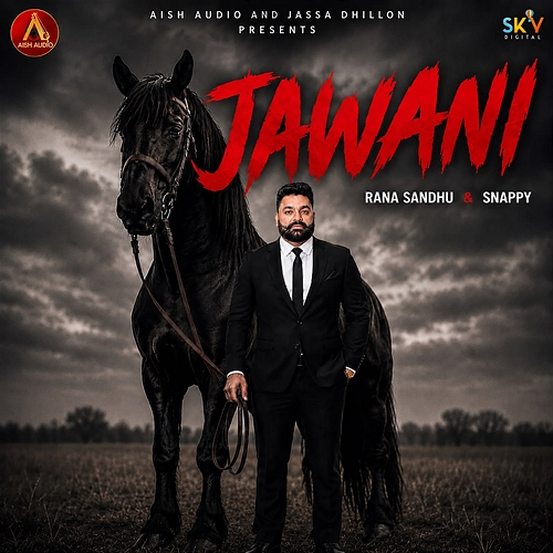 Jawani Rana Sandhu, Snappy