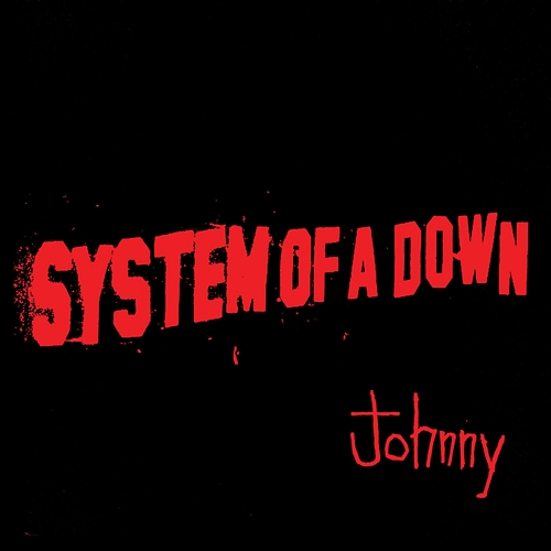 Johnny System Of A Down