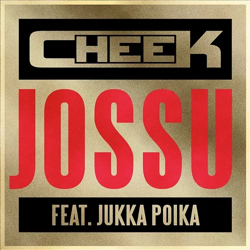 Jossu Cheek, Jukka Poika