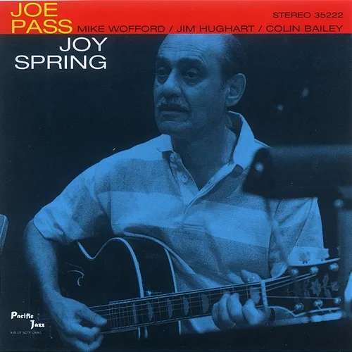 Joy Spring Joe Pass