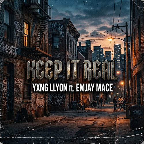 Keep It Real Yxng Llyon, Emjay Mace