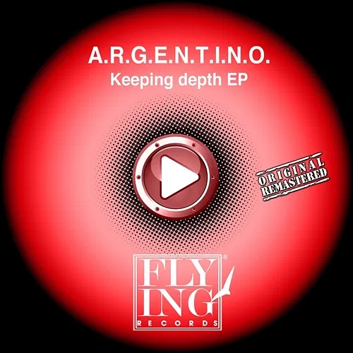Keeping Depth EP A. R. G. E. N. T. I. N. O.