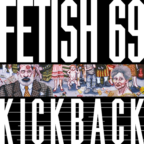 Kickback Fetish 69