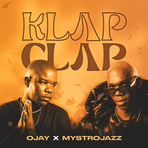Klap Clap MystroJazz, Ojay