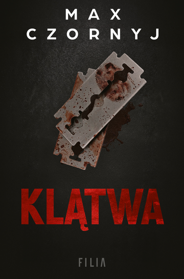 Klątwa. Komisarz Eryk Deryło. Tom 5 Czornyj Max