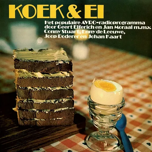 Koek & Ei Conny Stuart, Joop Doderer, Enny Mols, De Leeuwe, Johan Kaart