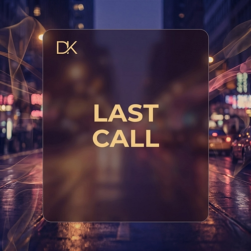 LAST CALL Dk