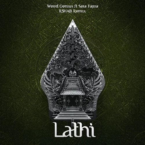 LATHI Weird Genius, Sara Fajira, R3hab