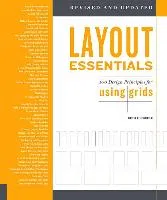 Layout Essentials Revised and Updated: 100 Design Principles for Using Grids Tondreau Beth
