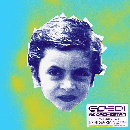 Le sigarette Goedi, Frah Quintale