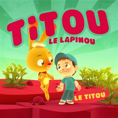 Le Titou Titou Le Lapinou