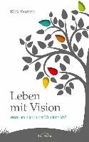 Leben mit Vision Warren Rick