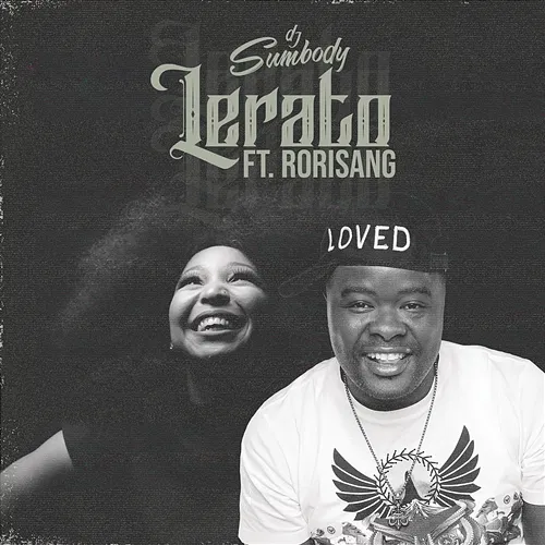 Lerato DJ Sumbody feat. Rorisang
