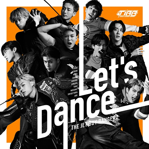 Let's Dance THE JET BOY BANGERZ from EXILE TRIBE