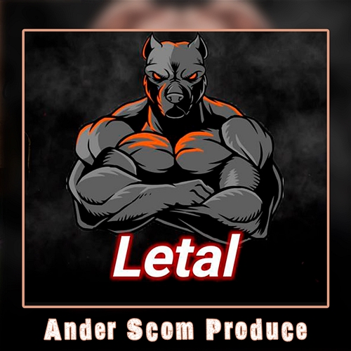 Letal Ander Scom Produce