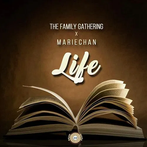 Life The Family Gathering feat. Mariechan