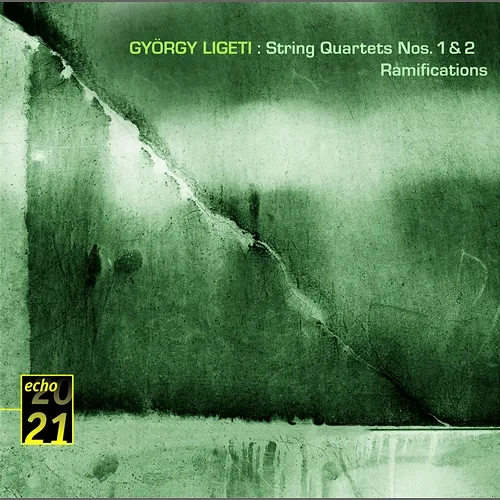 Ligeti: String Quartets / Ramifications etc Hagen Quartett, LaSalle Quartet, Ensemble Intercontemporain, Pierre Boulez, Matt Haimovitz