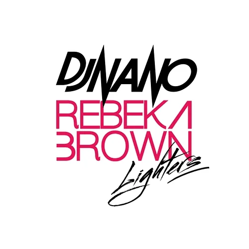 Lighters Dj Nano, Rebeka Brown