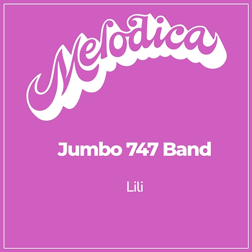 Lili Jumbo 747 Band