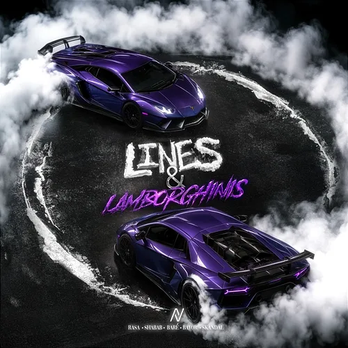 LINES & LAMBORGHINIS Rasa, Shabab, BARÉ, Bayor, Skandal