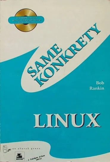 Linux same konkrety Rankin Bob